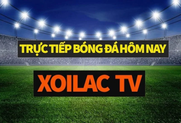 Xoilac TV - Xem bóng đá miễn phí, độc quyền 699 giải đấu lớn